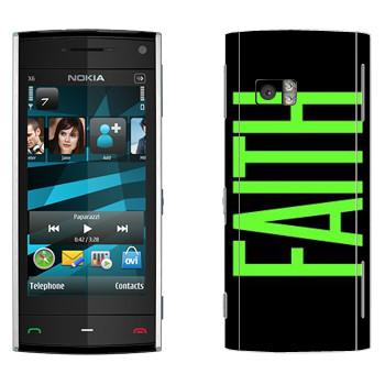   «Faith»   Nokia X6