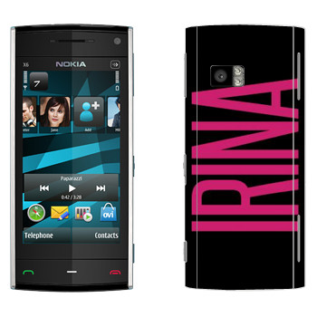   «Irina»   Nokia X6