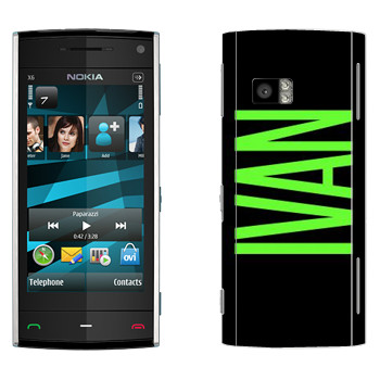   «Ivan»   Nokia X6