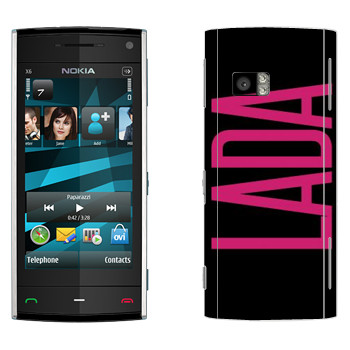   «Lada»   Nokia X6