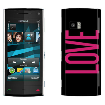   «Love»   Nokia X6