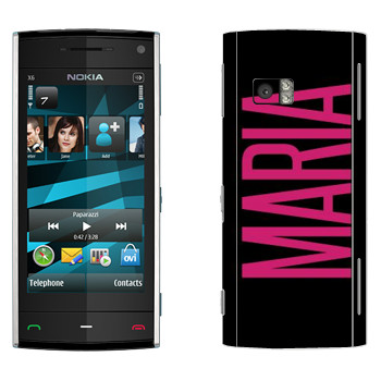   «Maria»   Nokia X6