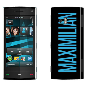   «Maximilian»   Nokia X6
