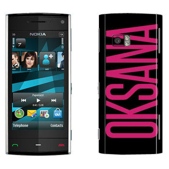   «Oksana»   Nokia X6