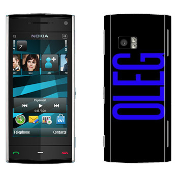  «Oleg»   Nokia X6