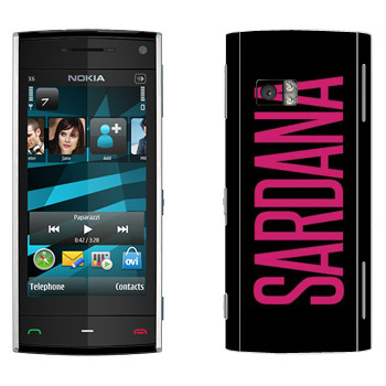   «Sardana»   Nokia X6