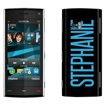   «Stephanie»   Nokia X6