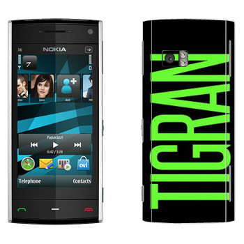   «Tigran»   Nokia X6