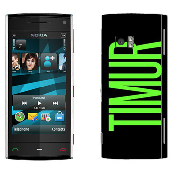   «Timur»   Nokia X6