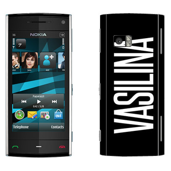   «Vasilina»   Nokia X6