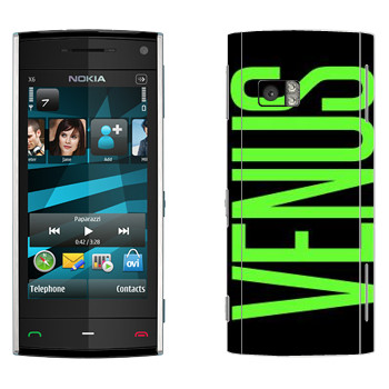   «Venus»   Nokia X6