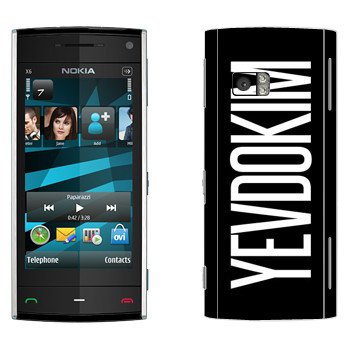   «Yevdokim»   Nokia X6