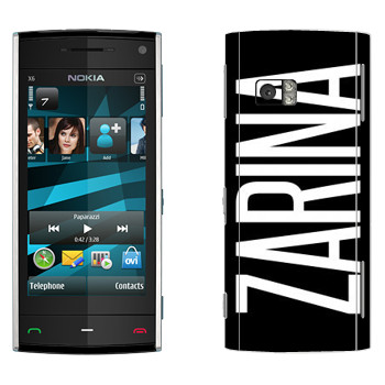   «Zarina»   Nokia X6