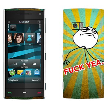   «Fuck yea»   Nokia X6