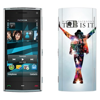   «Michael Jackson - This is it»   Nokia X6