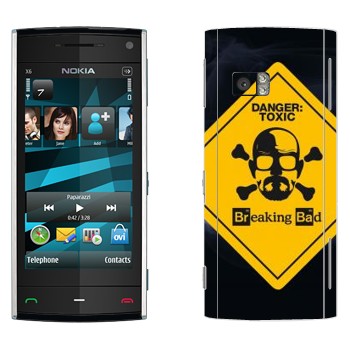   «Danger: Toxic -   »   Nokia X6
