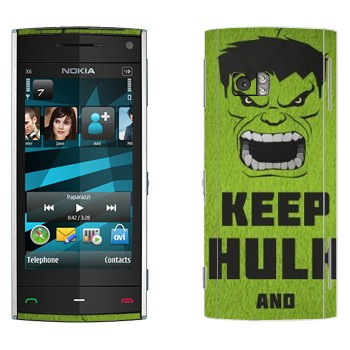   «Keep Hulk and»   Nokia X6