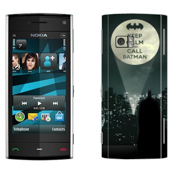   «Keep calm and call Batman»   Nokia X6