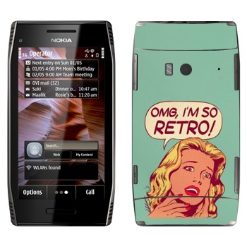   «OMG I'm So retro»   Nokia X7-00