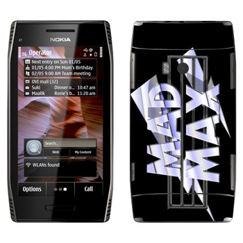   «Mad Max logo»   Nokia X7-00