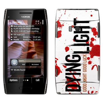   «Dying Light  - »   Nokia X7-00