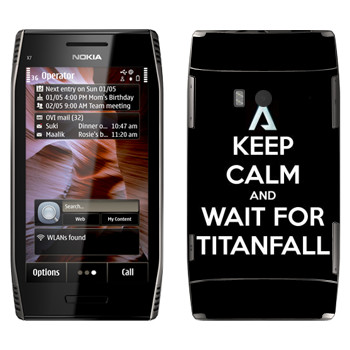   «Keep Calm and Wait For Titanfall»   Nokia X7-00