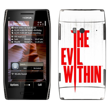   «The Evil Within - »   Nokia X7-00