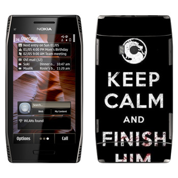   «Keep calm and Finish him Mortal Kombat»   Nokia X7-00