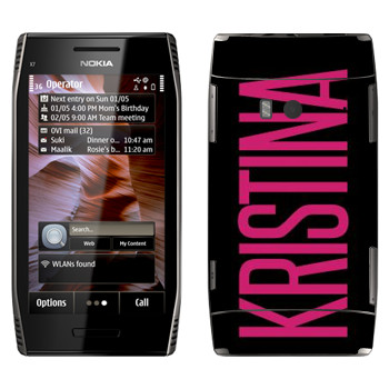   «Kristina»   Nokia X7-00