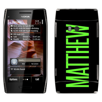   «Matthew»   Nokia X7-00