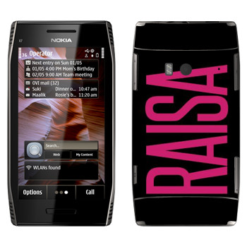   «Raisa»   Nokia X7-00