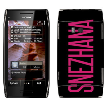   «Snezhana»   Nokia X7-00