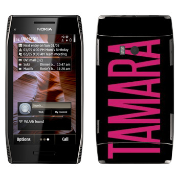   «Tamara»   Nokia X7-00