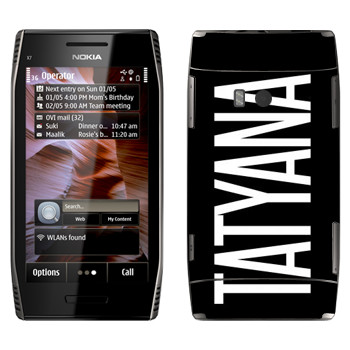   «Tatyana»   Nokia X7-00