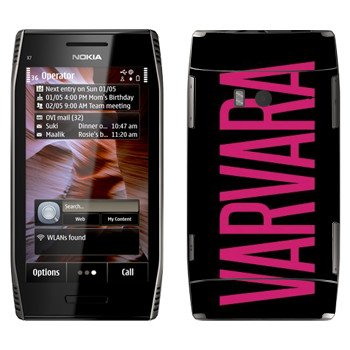   «Varvara»   Nokia X7-00