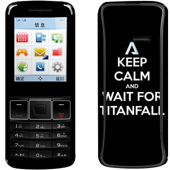   «Keep Calm and Wait For Titanfall»   Philips Xenium X128