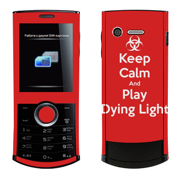   «Keep calm and Play Dying Light»   Philips Xenium X503