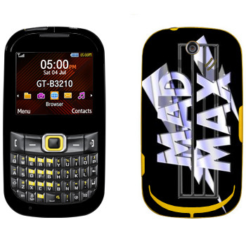   «Mad Max logo»   Samsung B3210