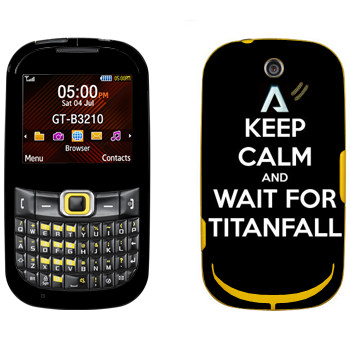   «Keep Calm and Wait For Titanfall»   Samsung B3210