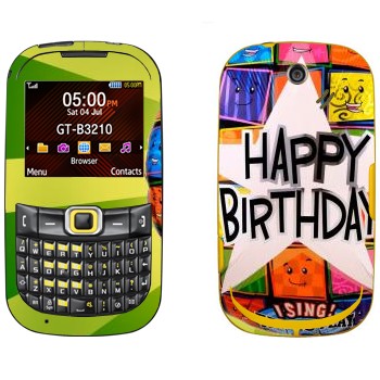   «  Happy birthday»   Samsung B3210