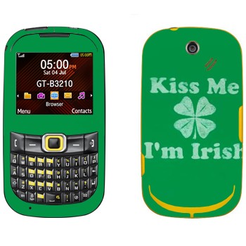   «Kiss me - I'm Irish»   Samsung B3210