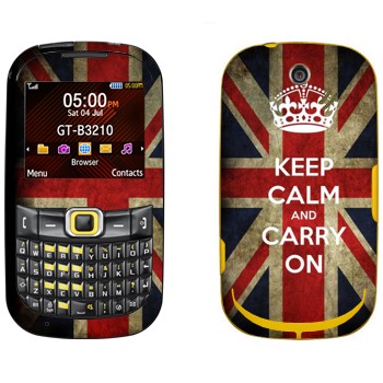   «Keep calm and carry on»   Samsung B3210