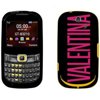   «Valentina»   Samsung B3210
