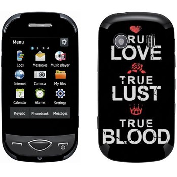   «True Love - True Lust - True Blood»   Samsung B3410