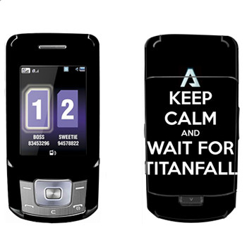  «Keep Calm and Wait For Titanfall»   Samsung B5702