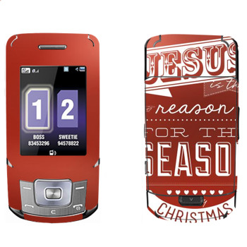   «Jesus is the reason for the season»   Samsung B5702