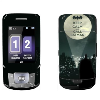   «Keep calm and call Batman»   Samsung B5702