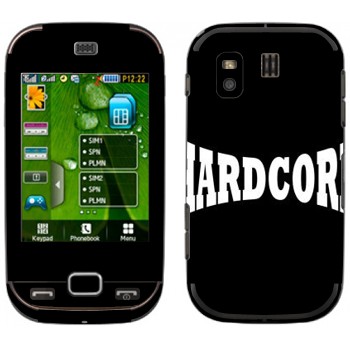   «Hardcore»   Samsung B5722 Duos