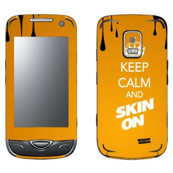   «Keep calm and Skinon»   Samsung B7722