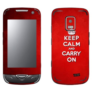  «Keep calm and carry on - »   Samsung B7722